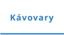 Kávovary